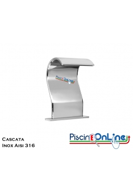 CASCATA PER PISCINA IN ACCIAIO INOX AISI 316 - DA FISSARE DIRETTAMENTE SUL BORDO PISCINA - PORTATA 6 MC/H