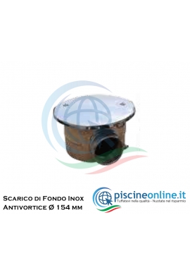 SCARICO DI FONDO ANTI-VORTICE IN ACCIAIO INOX AISI 316 - Ø 154 MM, 2”F , PORTATA 15 MC/H